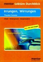 Irrungen, Wirrungen: Theodor Fontane: Inhalt, Hintergrund, Interpretation ; mit Info-Klappe!