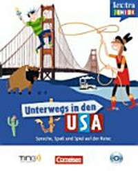 Unterwegs in den USA (ohne Stift) Ab 9 Jahren: Sprache, Spaß und Spiel auf der Reise