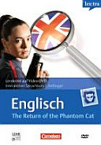 Englisch : The Return of the Phantom Cat: interaktiver Sprachkurs Anfänger [Lernkrimi auf Video-DVD, A2]