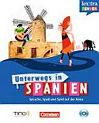 Unterwegs in Spanien (ohne Stift) Sprache, Spaß und Spiel auf der Reise