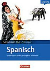 Sprachkurs Plus Spanisch [A2] systematisch lernen, erfolgreich anwenden