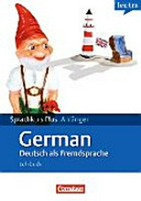Sprachkurs Plus Deutsch [A2] als Fremdsprache; Lehrbuch