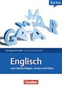 Englisch zum Nachschlagen, Lernen und Üben: Lerngrammatik