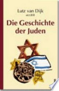 ¬Die¬ Geschichte der Juden