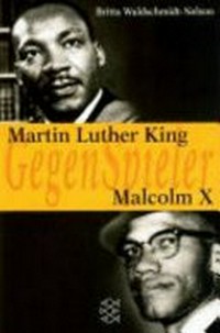 Martin Luther King, Malcolm X