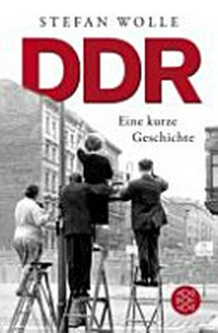 DDR: eine kurze Geschichte