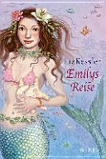 Emily 05 Ab 11 Jahren: Emilys Reise