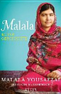 Malala Ab 12 Jahren: meine Geschichte