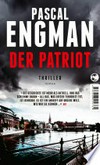 Der Patriot: Thriller Der Patriot: Thriller