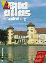 Brandenburg: Bernau, Brandenburg, Cottbus, Frankfurt/Oder, Jüterbog, Neuruppin, Oranienburg, Potsdam, Rheinsberg, Spreewald u.a.