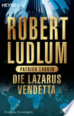 ¬Die¬ Lazarus-Vendetta: Roman