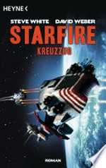 Kreuzzug: Starfire ; [2]