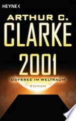 2001: Odyssee im Weltraum: Roman