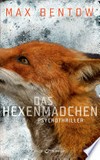 ¬Das¬ Hexenmädchen: Psychothriller ¬Das¬ Hexenmädchen: Psychothriller