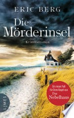 Die Mörderinsel: Kriminalroman