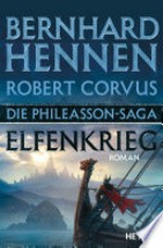 Elfenkrieg: Roman ; Die Phileasson-Saga 8