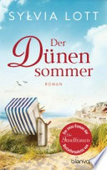 Der Dünensommer: Roman - Eine Liebe auf Norderney