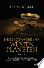 Der Gottkaiser des Wüstenplaneten: Roman