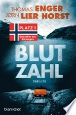 Blutzahl: Thriller - Der Nr.-1-Bestseller aus Norwegen
