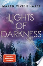 Lights of Darkness: Roman