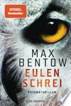 Eulenschrei: Ein Fall für Carlotta Weiss und Nils Trojan - Psychothriller Eulenschrei: Ein Fall für Carlotta Weiss und Nils Trojan - Psychothriller