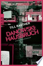 Danowski: Hausbruch: Kriminalroman