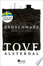 Erdschwarz: Der Bestseller aus Schweden