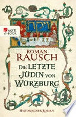 Die letzte Jüdin von Würzburg