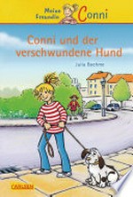 Conni-Erzählbände, Band 6: Conni und der verschwundene Hund