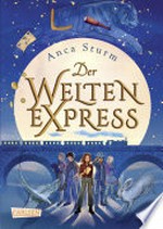 Der Welten-Express 1 (Der Welten-Express 1)