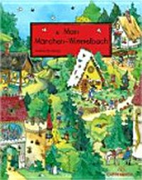 Mein Märchen-Wimmelbuch