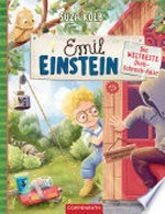 Emil Einstein (Bd. 2) Die weltbeste Dieb-Schreck-Falle