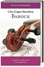 Barock: mit CD-Beilage mit Musikbeispielen zum mit- und nachhören