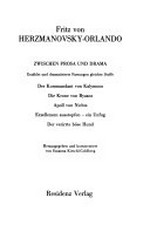 Sämtliche Werke in zehn Bänden [Band 05] Zwischen Prosa und Drama : erzählte und dramatisierte Fassungen