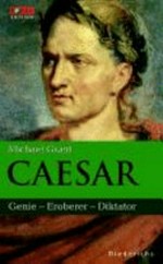 Caesar: Genie - Eroberer - Diktator
