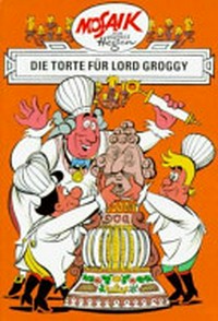 ¬Die¬ Torte für Lord Groggy