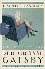 Der große Gatsby: Roman - Zweisprachige Ausgabe