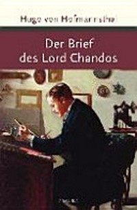 ¬Der¬ Brief des Lord Chandos und andere Schriften