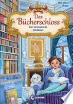 Das Bücherschloss (Band 2) - Der verzauberte Schlüssel: Magisches Kinderbuch für Mädchen und Jungen ab 8 Jahre