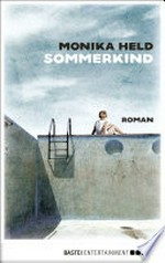 Sommerkind: Roman