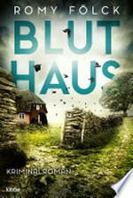 Bluthaus: Kriminalroman