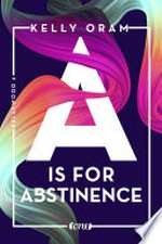A is for Abstinence