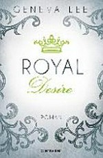 Royal Desire [2. Roman Royals-Saga]