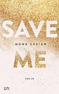 Save Me: Roman