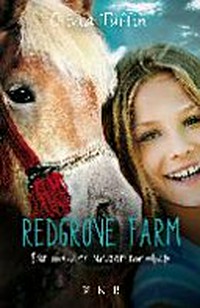 Redgrove Farm 6: Für immer unzertrennlich