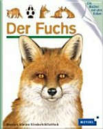¬Der¬ Fuchs Ab 3 Jahren: Mit spannenden Entdeckerfolien