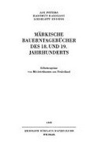 Märkische Bauerntagebücher des 18. und 19. Jahrhunderts: Selbstzeugnisse von Milchviehbauern aus Neuholland