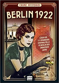 Berlin 1922: Crime mysteries