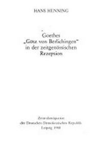 Goethes Götz von Berlichingen in der zeitgenössischen Rezeption