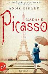 Madame Picasso: Roman